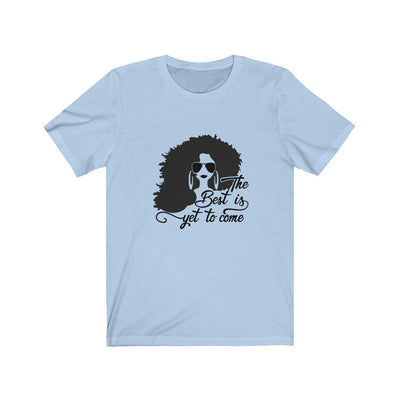 "YET MY BEST" Tee