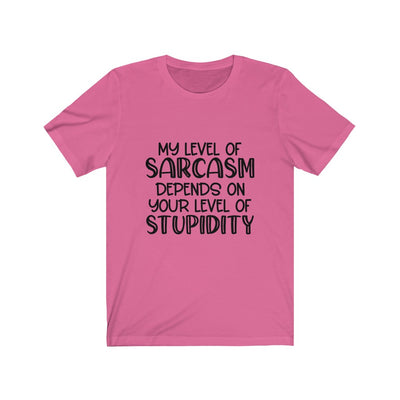 "SARCASM & STUPIDITY" Talking Tee