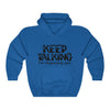 "KEEP TALKING"  Hoodie