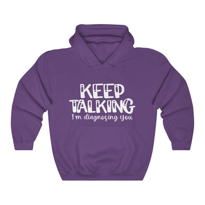 "KEEP TALKING"  Hoodie