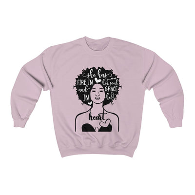 "SHE HAS THAT FIRE" Pullover