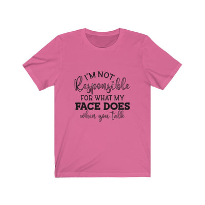 "NOT MY FAULT" Talking Tee