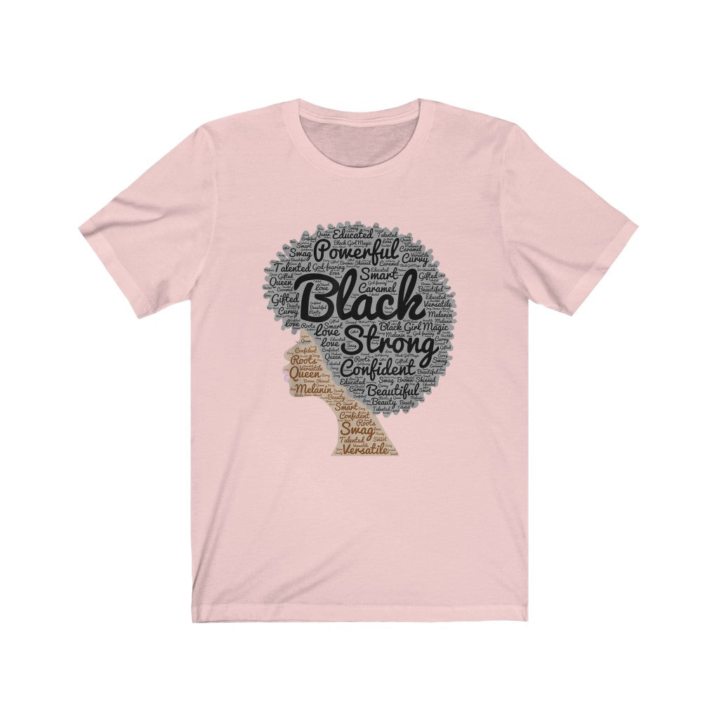 "BLACK & STRONG" Afro Tee