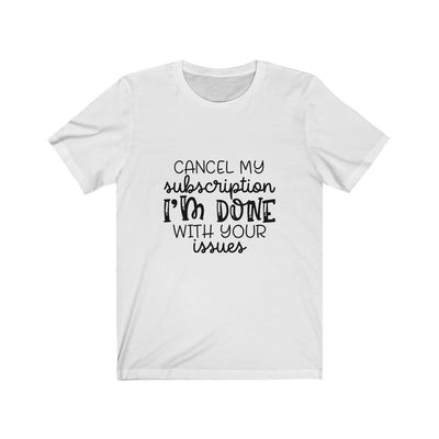 "I'M DONE" Talking Tee