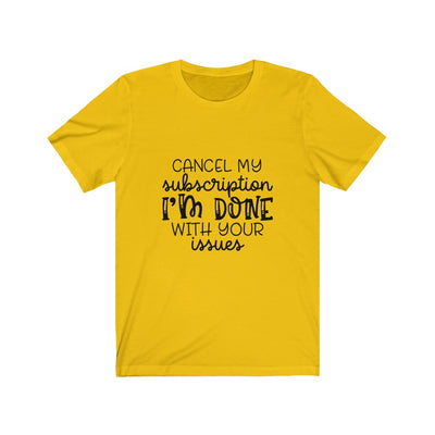 "I'M DONE" Talking Tee