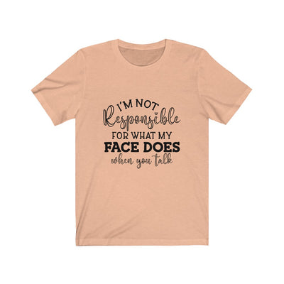 "NOT MY FAULT" Talking Tee