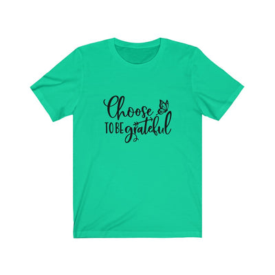 "GRATEFUL, ALWAYS" Tee